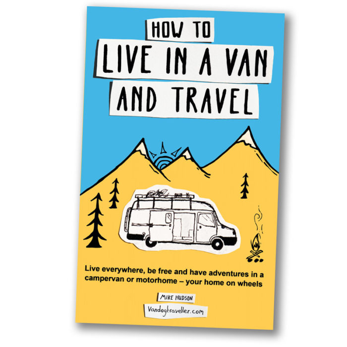How to live in a van and travel book cover – Vanlife guide by Mike Hudson