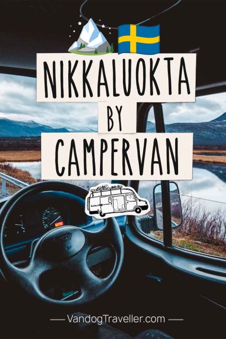 Nikkaluokta by campervan plus where to park and camp